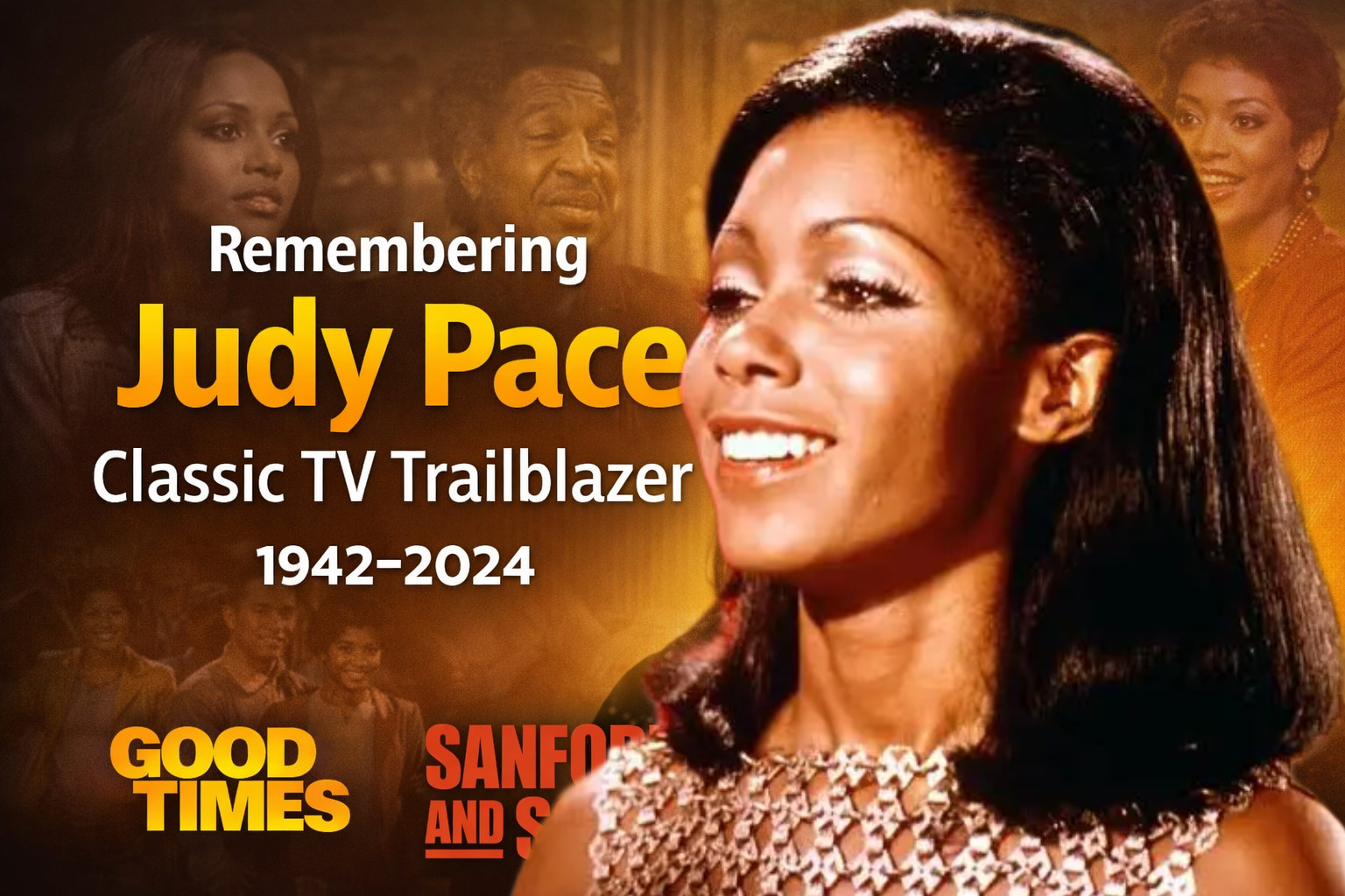 Judy Pace tribute image featuring Good Times and Sanford and Son references highlighting her legacy in classic television