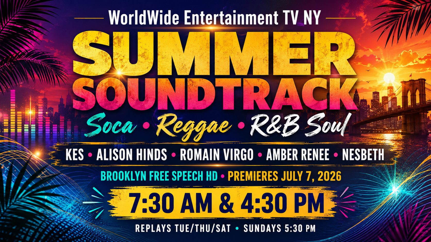 WWETV NY Summer Soundtrack Features Kes, Alison Hinds, Romain Virgo & More.