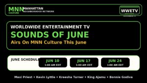 WorldWide Entertainment TV Sounds of June airing on MNN Culture in June with Manhattan skyline background.