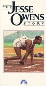 NBC mini series in 1984 about the legendary Jesse Owens.