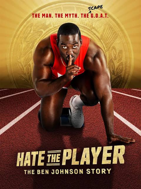 Ben Johnson story as a mockumentary series.