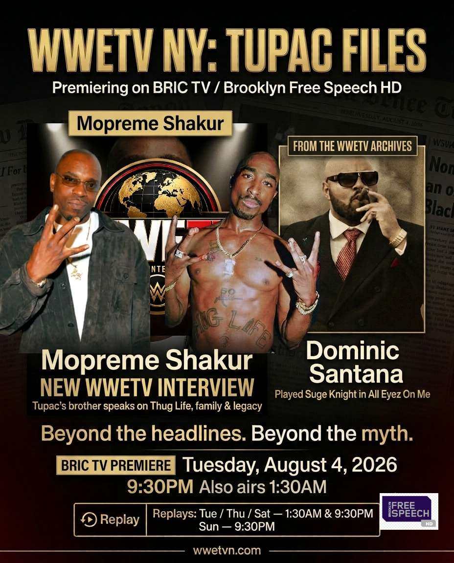 Tupac Files with WorldWide Entertainment TV on BRIC TV's Brooklyn Free Speech HD.